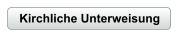 Kirchliche Unterweisung