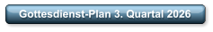 Gottesdienst-Plan 3. Quartal 2026
