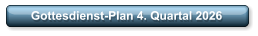 Gottesdienst-Plan 4. Quartal 2026
