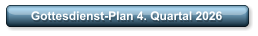 Gottesdienst-Plan 4. Quartal 2026